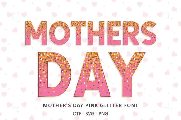 Mothers Day Pink Glitter Font: A Designer's Sparkling Touch