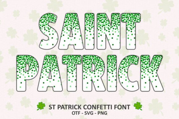 St Patrick Confetti: A Festive Font for Vibrant Designs